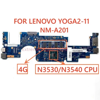 FRU: 5B20H09738 для ноутбука Lenovo YOGA2-11 материнская плата NM-A201 с процессором N3530/N3540 100% Протестирована, Полностью работает