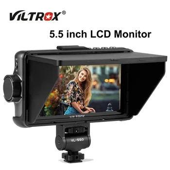 VILTROX DC-550/DC-550 Pro ЖК-Монитор 5,5 дюймов Высокой яркости 1920*1080 Full HD 3D LUT Мониторинг Масштабирования Изображения для Зеркальной Камеры
