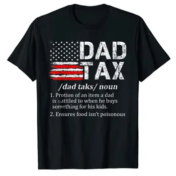 Винтажные футболки с определением налога для папы, забавная футболка на День отцов, подарки для папы, США, футболки с графическим принтом американского флага, базовые наряды