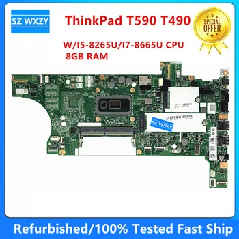 Восстановленный Для Lenovo ThinkPad T590 T490 Материнская плата ноутбука I5-8265U I7-8665U ПРОЦЕССОР 8 ГБ оперативной памяти NM-B901 FRU 02HK930 01YT396