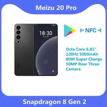 Оригинальный смартфон Meizu 20 Pro 5G Snapdragon 8 Gen 2 Восьмиядерный 6,81 