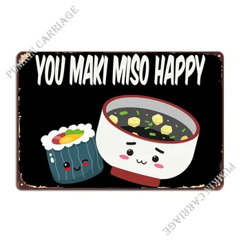 Суши с надписью You Maki Mis, Металлическая вывеска, настенная роспись паба, Изготовленная на Заказ, Ржавая Кухонная Жестяная вывеска, плакат